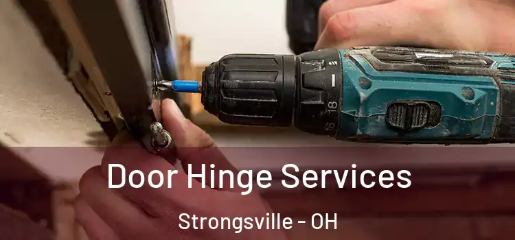 Door Hinge Services Strongsville - OH