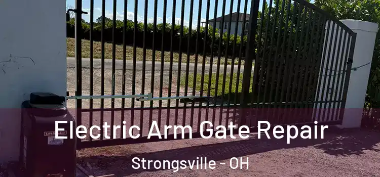 Electric Arm Gate Repair Strongsville - OH