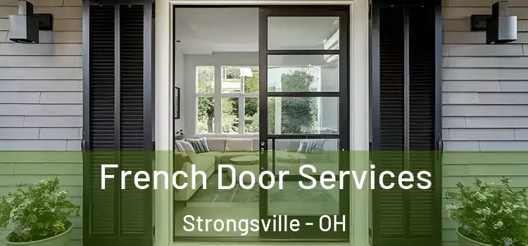 French Door Services Strongsville - OH