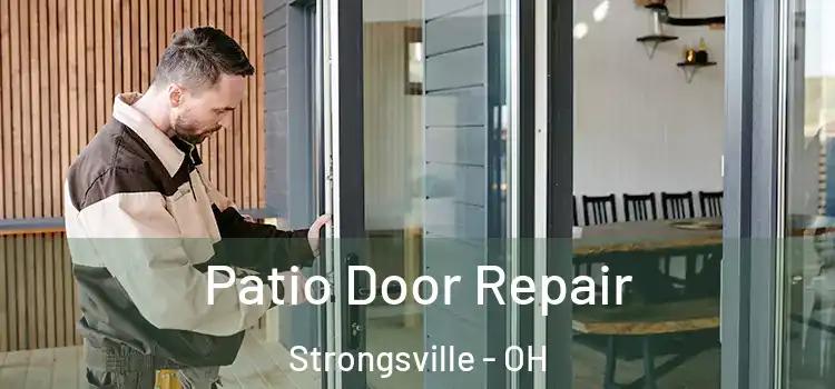 Patio Door Repair Strongsville - OH